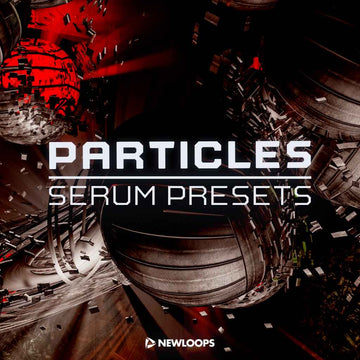 Particles - Xfer Serum Presets Expansion - New Loops